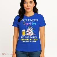 Unicorn I May Not Be Everyones Cup Of Tea Great Gift Women's T-Shirt thumb 4