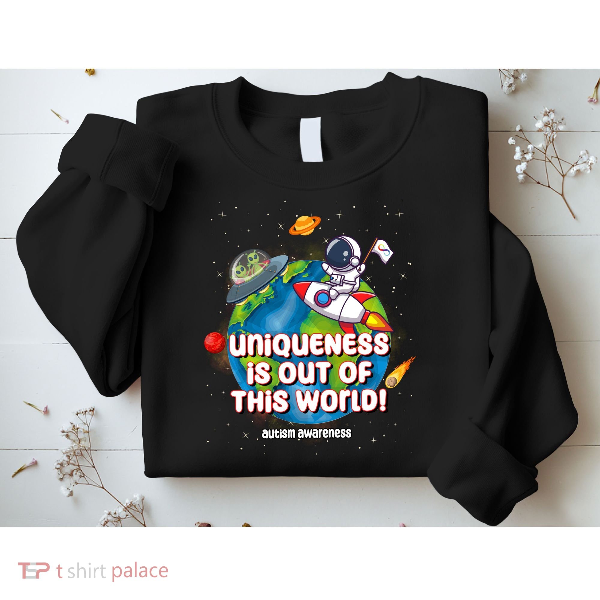 Uniqueness Is Out Of This World Autism Awareness Space Sweatshirt