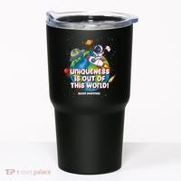 Uniqueness Is Out Of This World Autism Awareness Space Tumbler thumb 0