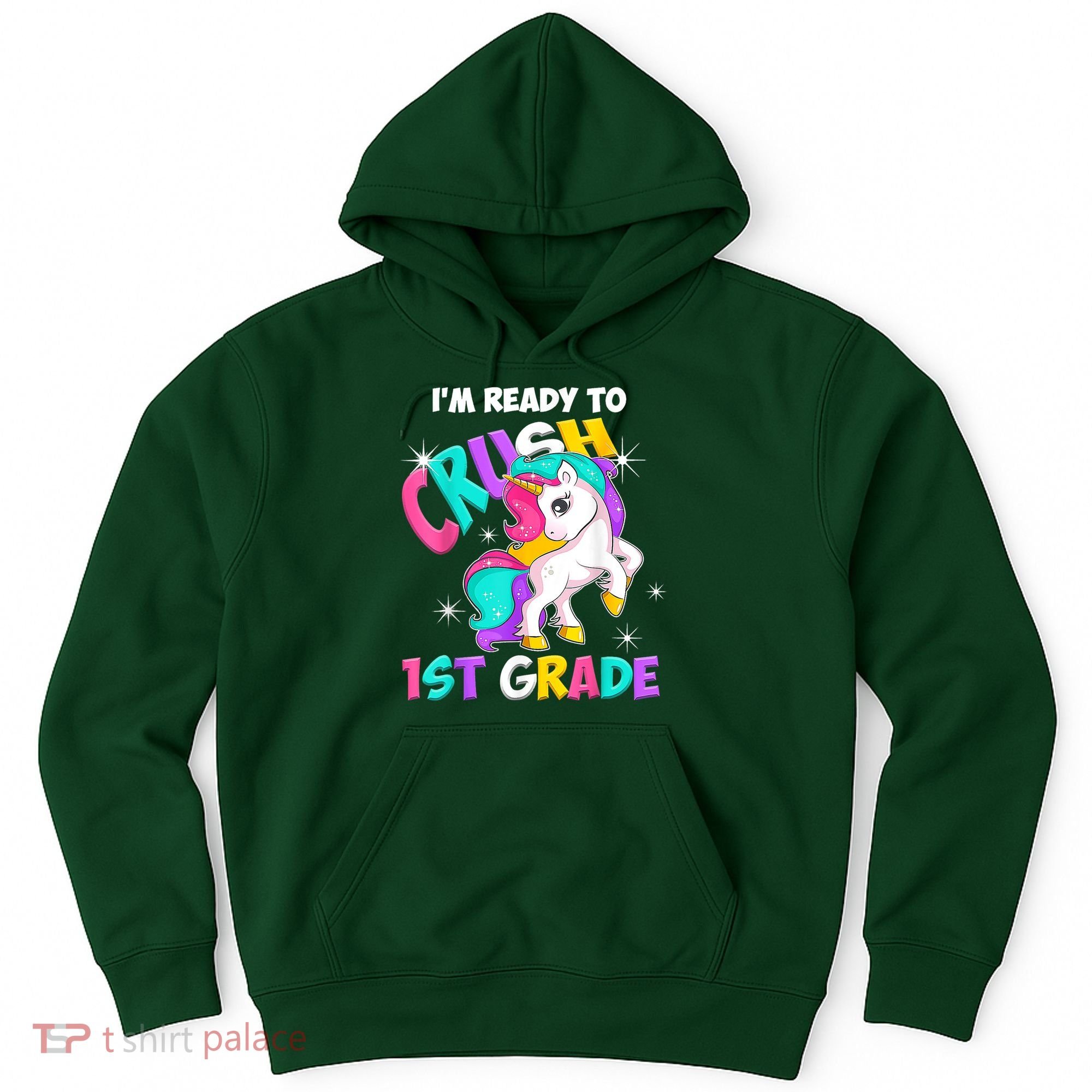 Unicorn Im Ready To Crush 1st Grade Girl Back To School Hoodie