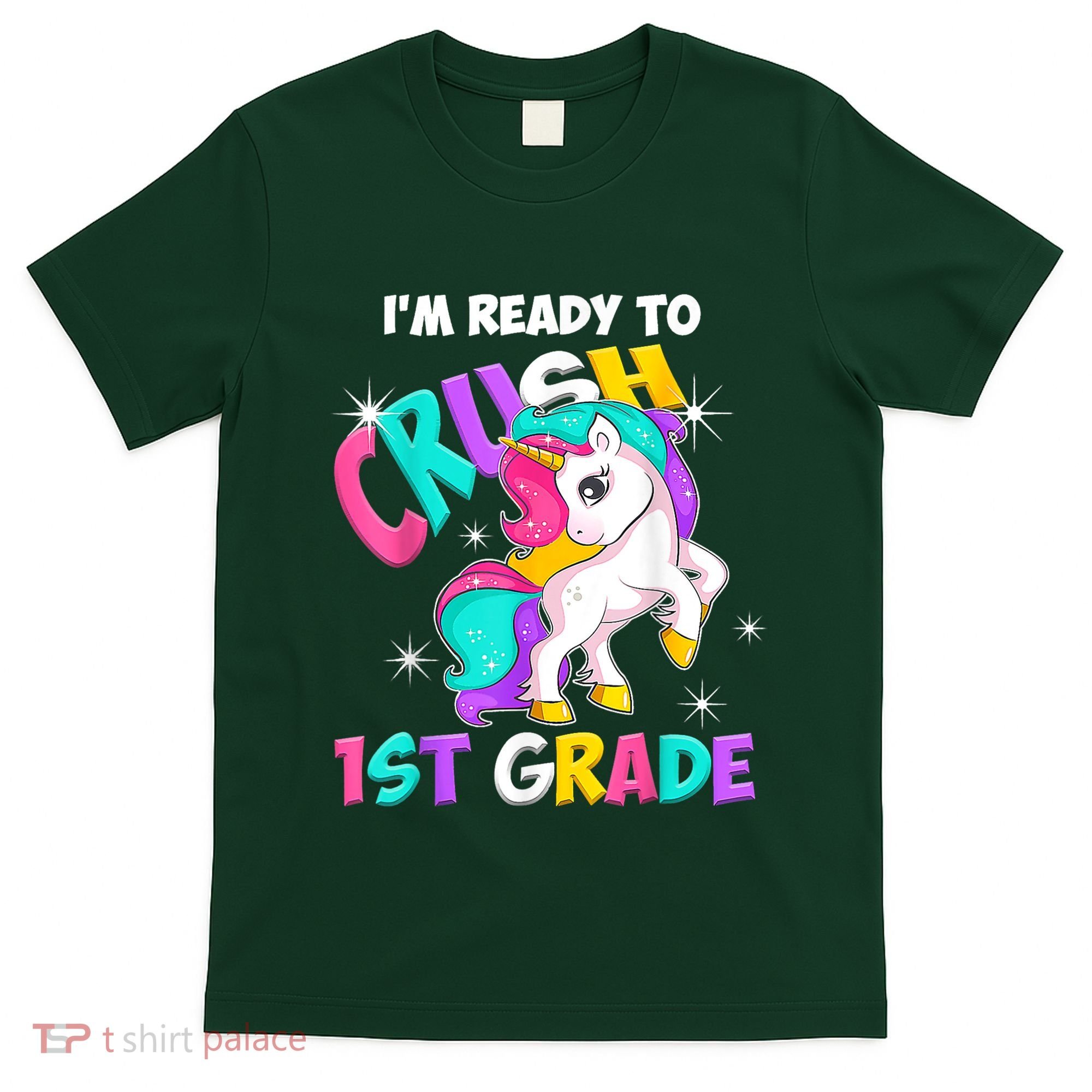 Unicorn Im Ready To Crush 1st Grade Girl Back To School T-Shirt