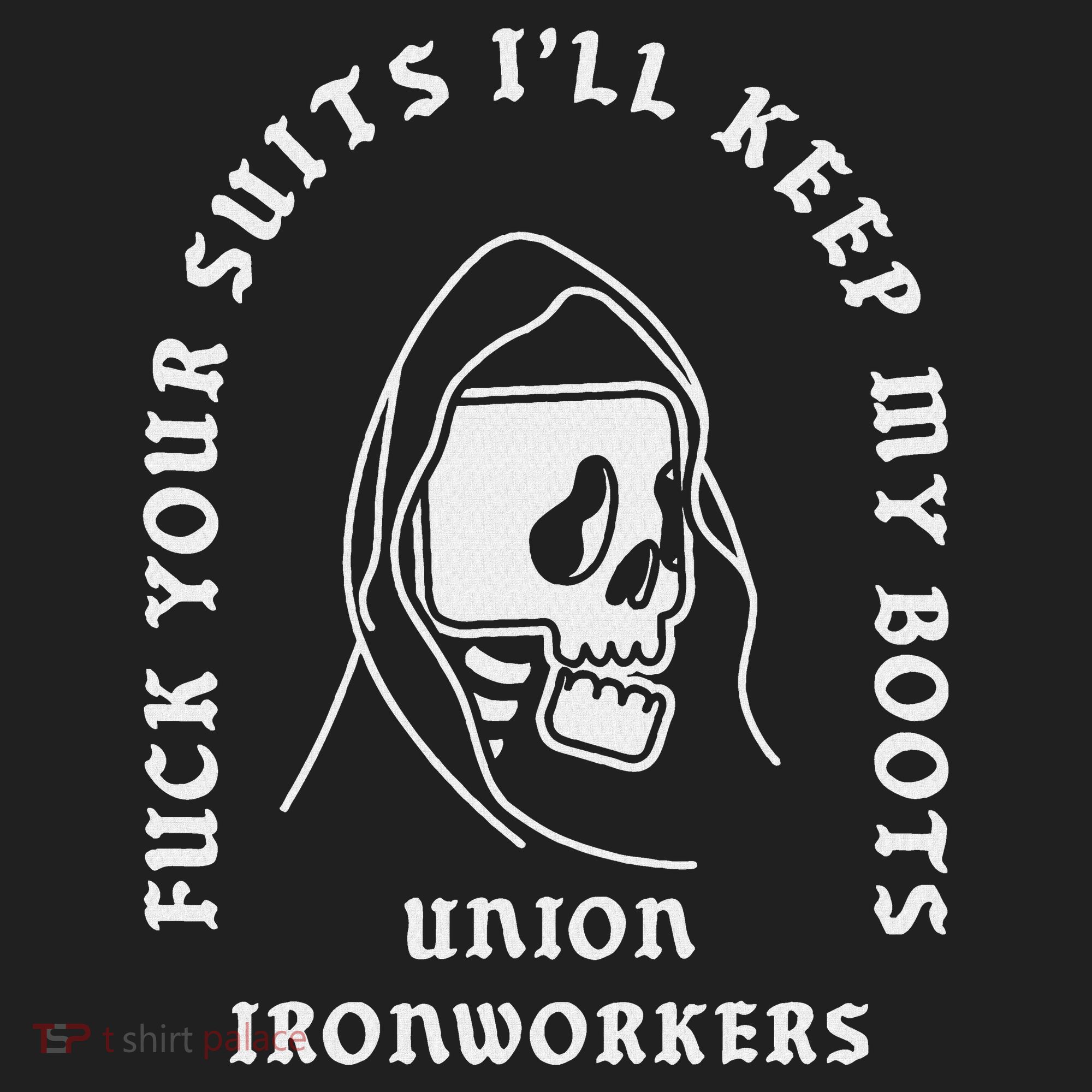 Union Ironworkers Reaper Skull Fuck Your Suits Hat