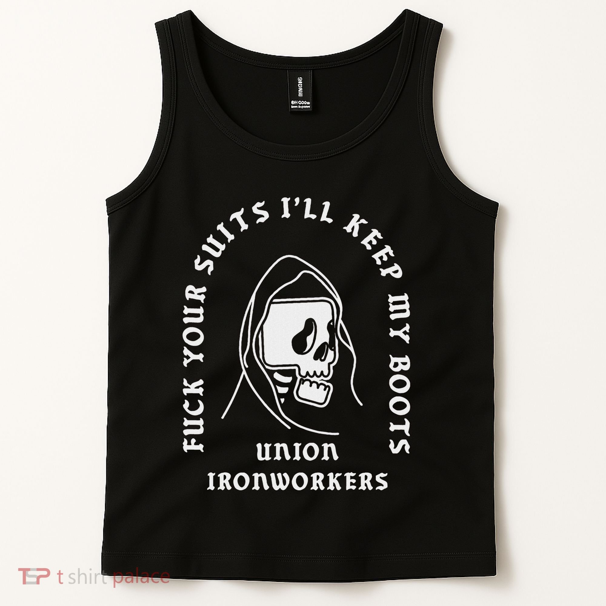 Union Ironworkers Reaper Skull Fuck Your Suits Tank Top