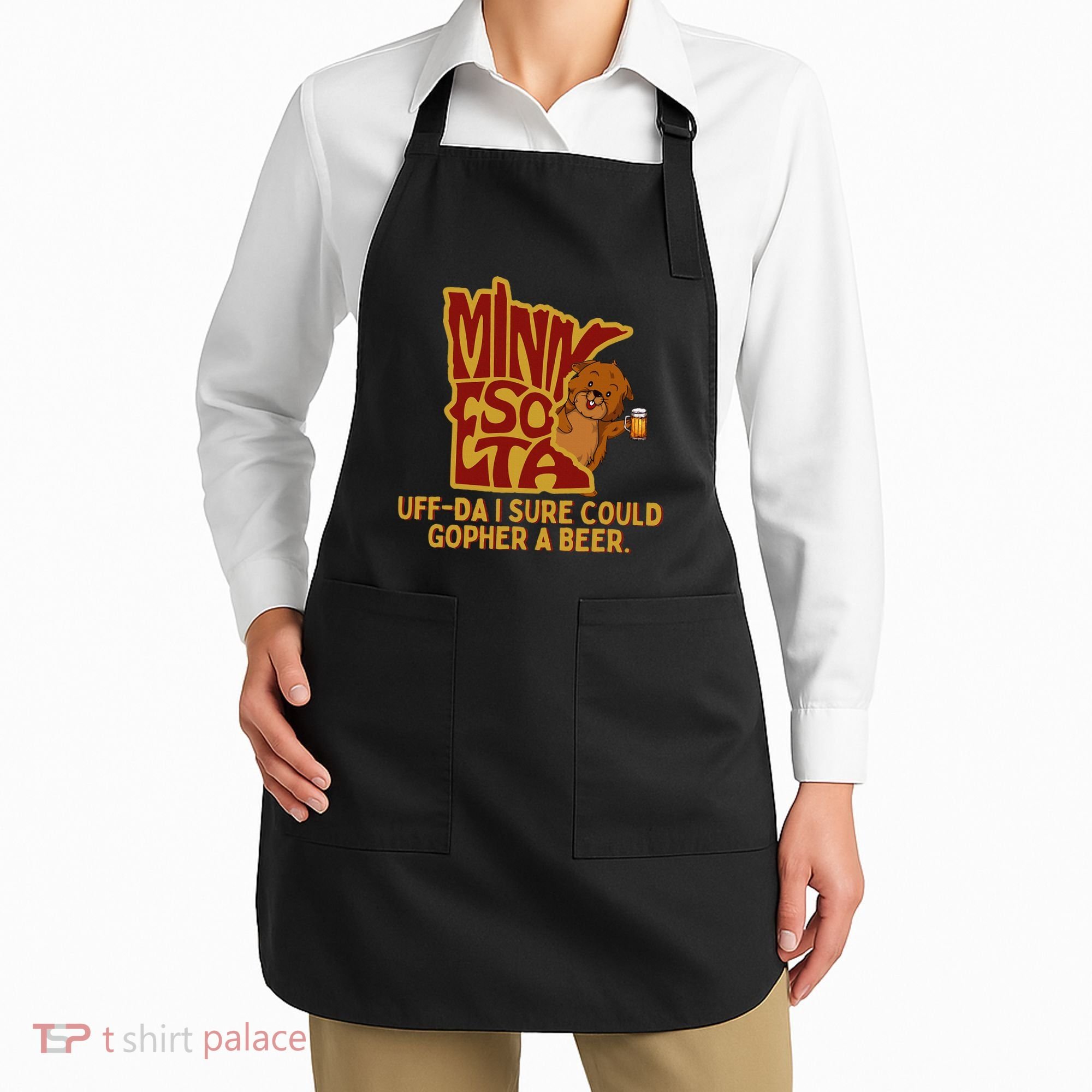 Uffda I Sure Could Gopher A Beer Mn Gopher Apron