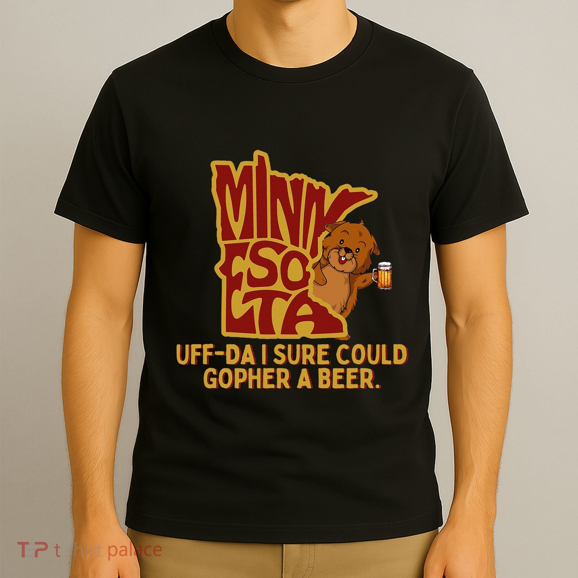 Uffda I Sure Could Gopher A Beer Mn Gopher T-Shirt