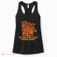 Uffda I Sure Could Gopher A Beer Mn Gopher Women's Tank Top thumb 0