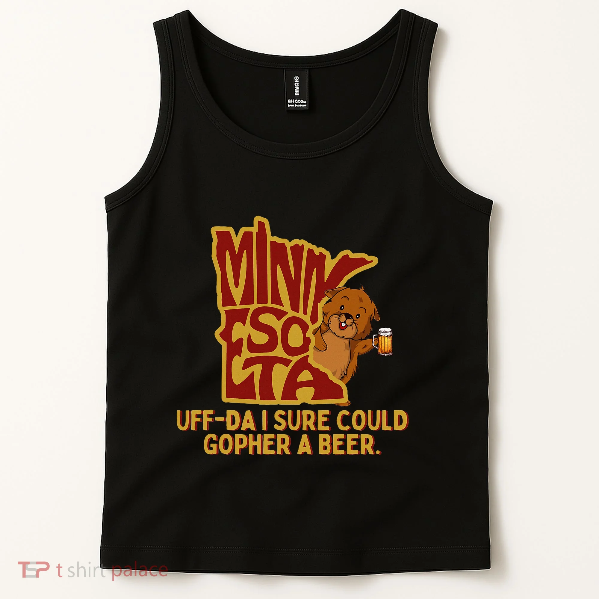 Uffda I Sure Could Gopher A Beer Mn Gopher Tank Top