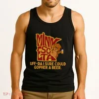 Uffda I Sure Could Gopher A Beer Mn Gopher Tank Top thumb 3