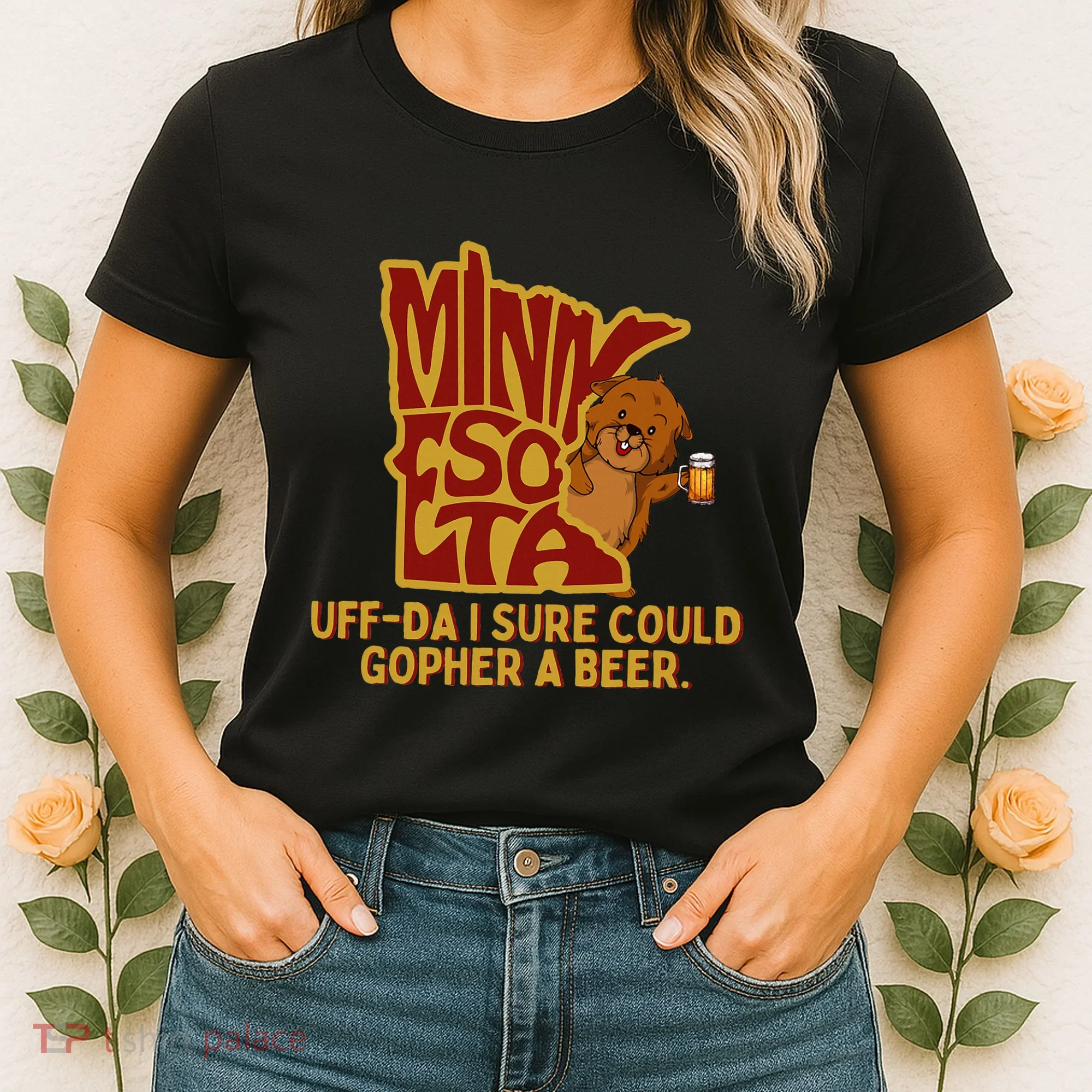 Uffda I Sure Could Gopher A Beer Mn Gopher Women's T-Shirt