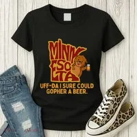 Uffda I Sure Could Gopher A Beer Mn Gopher Women's T-Shirt thumb 3