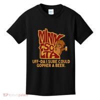 Uffda I Sure Could Gopher A Beer Mn Gopher Kids T-Shirt thumb 0