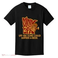 Uffda I Sure Could Gopher A Beer Mn Gopher Kids T-Shirt thumb 0