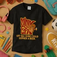 Uffda I Sure Could Gopher A Beer Mn Gopher Kids T-Shirt thumb 3