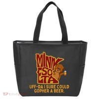 Uffda I Sure Could Gopher A Beer Mn Gopher Tote Bag thumb 0