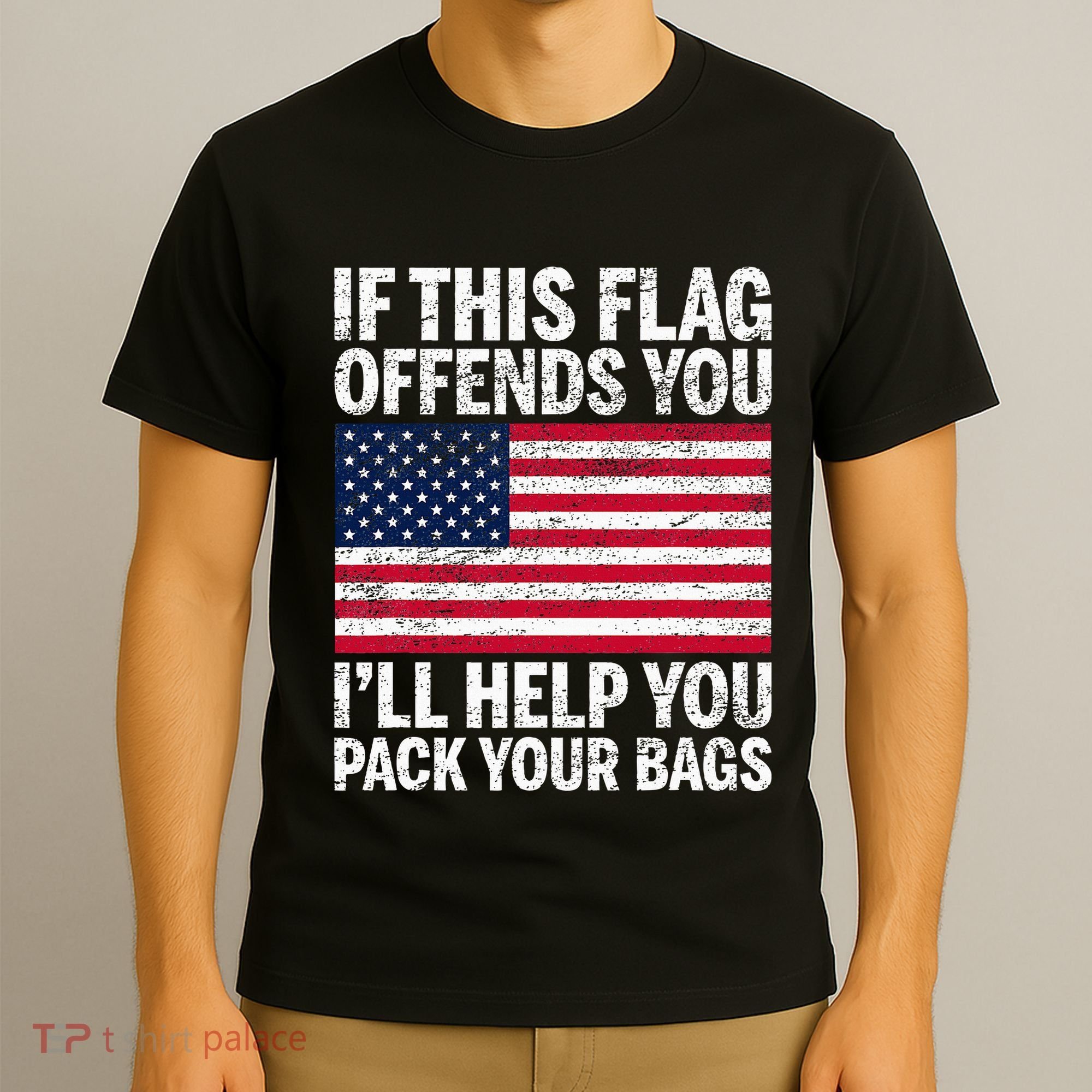 Usa If This Flag Offends You ILl Help You Pack Your Bags T-Shirt