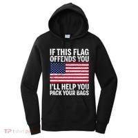 Usa If This Flag Offends You ILl Help You Pack Your Bags Women's Hoodie thumb 0