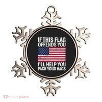 Usa If This Flag Offends You ILl Help You Pack Your Bags Ornament thumb 0