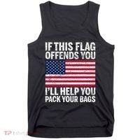 Usa If This Flag Offends You ILl Help You Pack Your Bags Tank Top thumb 0