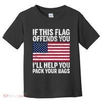 Usa If This Flag Offends You ILl Help You Pack Your Bags Toddler T-Shirt thumb 0