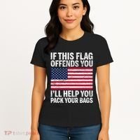 Usa If This Flag Offends You ILl Help You Pack Your Bags Women's T-Shirt thumb 4