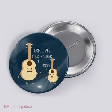 Uke I Am Your Father Ukulele Guitar Button