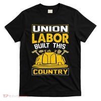 Union Labor Built This Country Graphic T-Shirt thumb 0