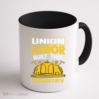Union Labor Built This Country Graphic Coffee Mug thumb 1