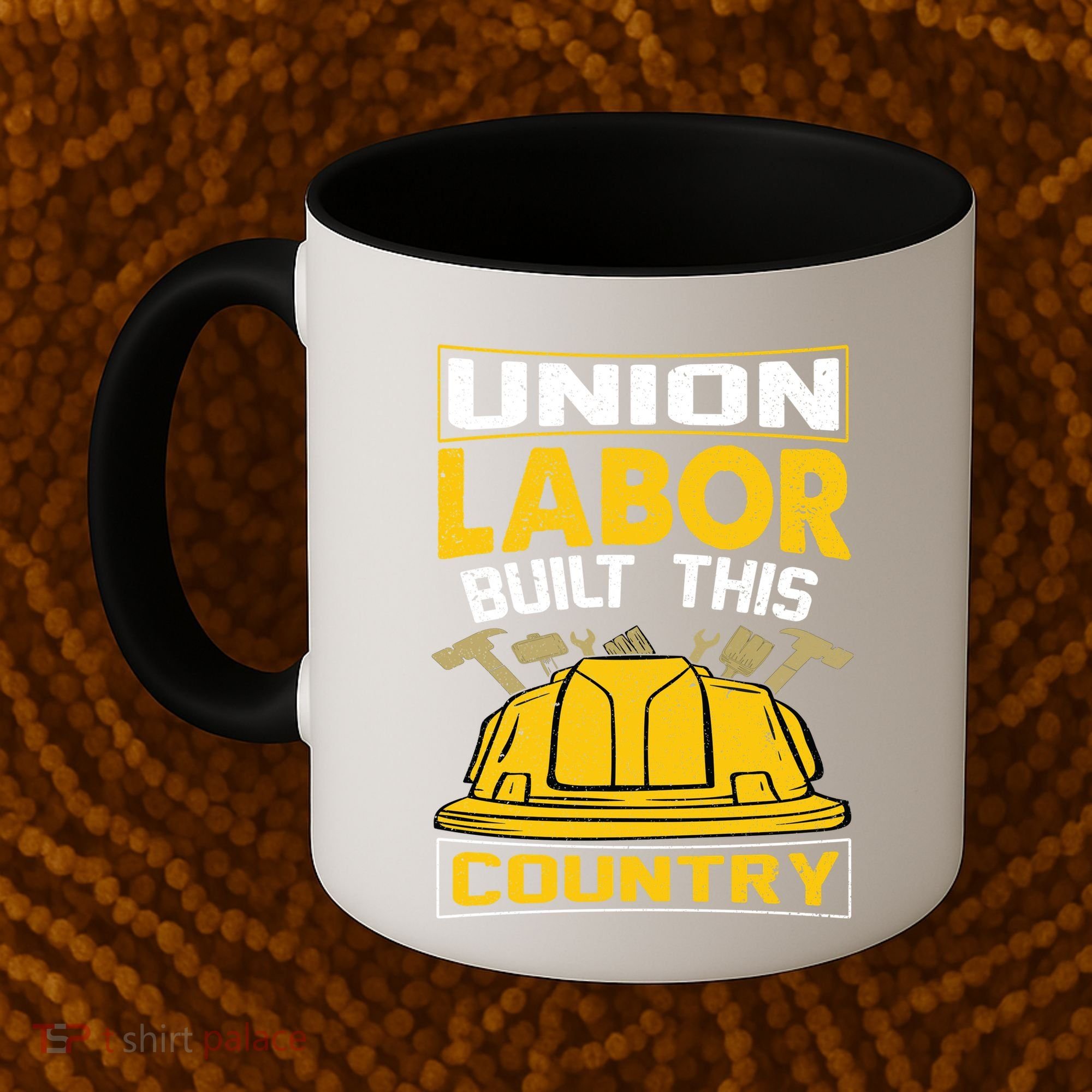 Union Labor Built This Country Graphic Coffee Mug