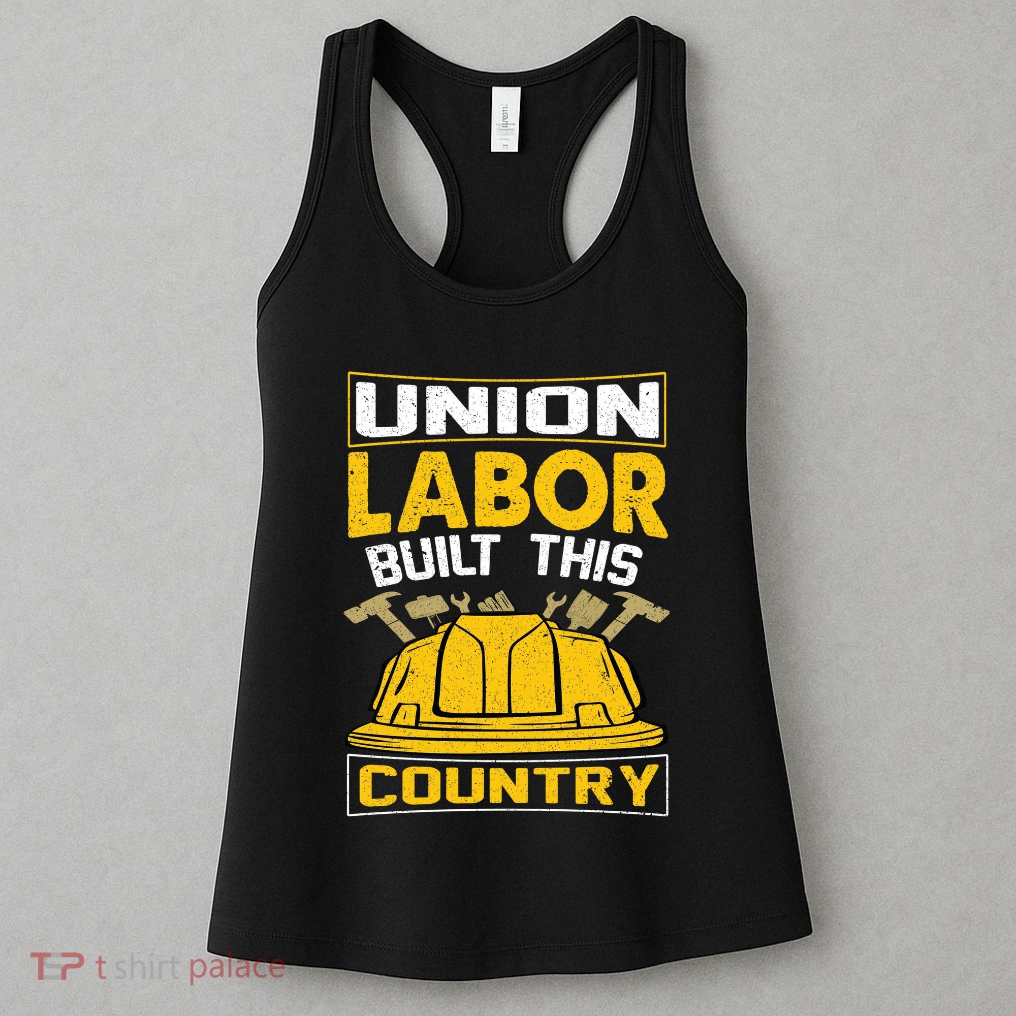 Union Labor Built This Country Graphic Women's Tank Top
