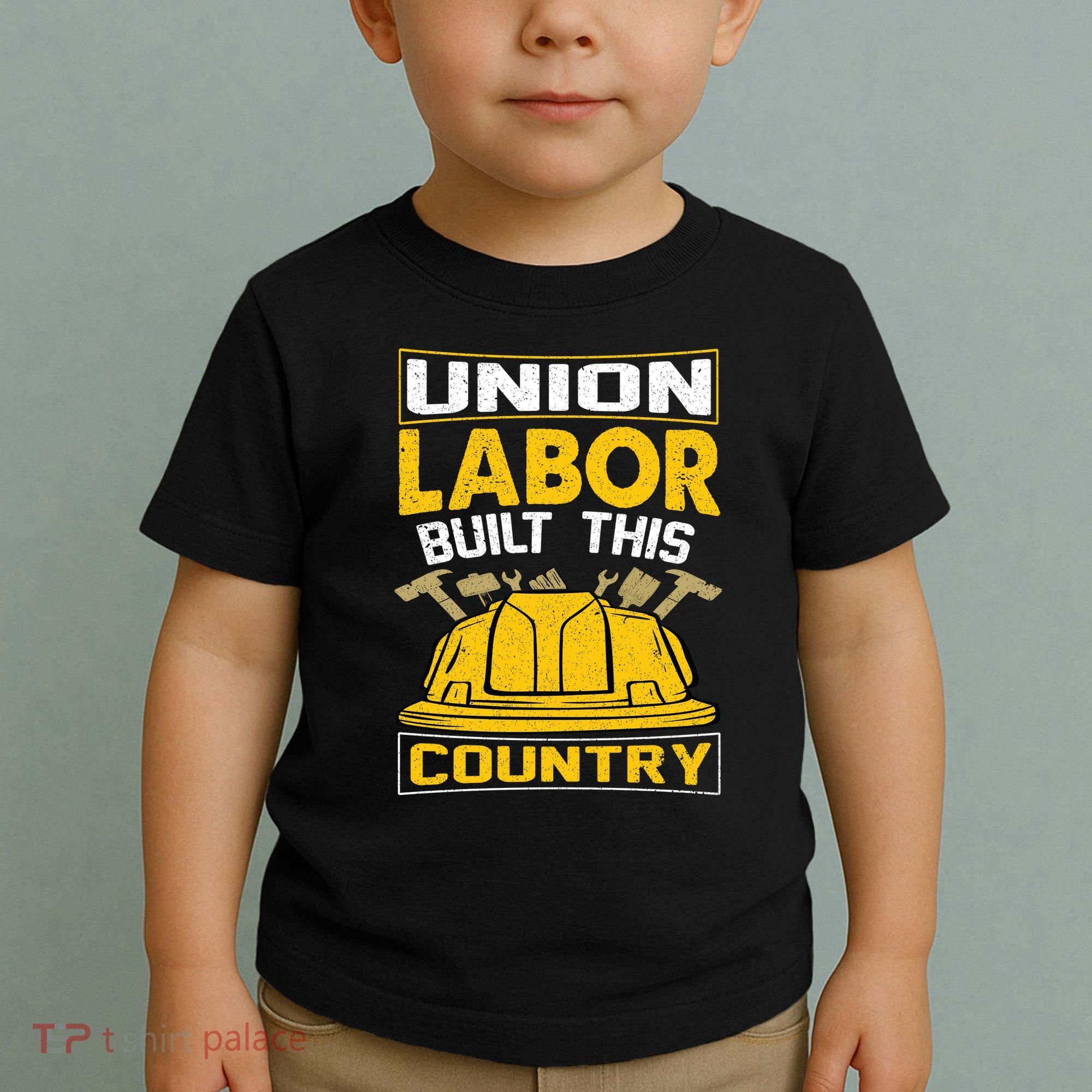 Union Labor Built This Country Graphic Toddler T-Shirt