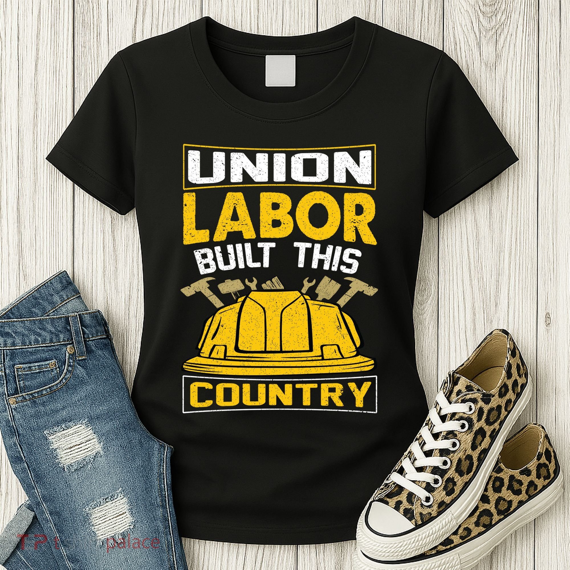 Union Labor Built This Country Graphic Women's T-Shirt