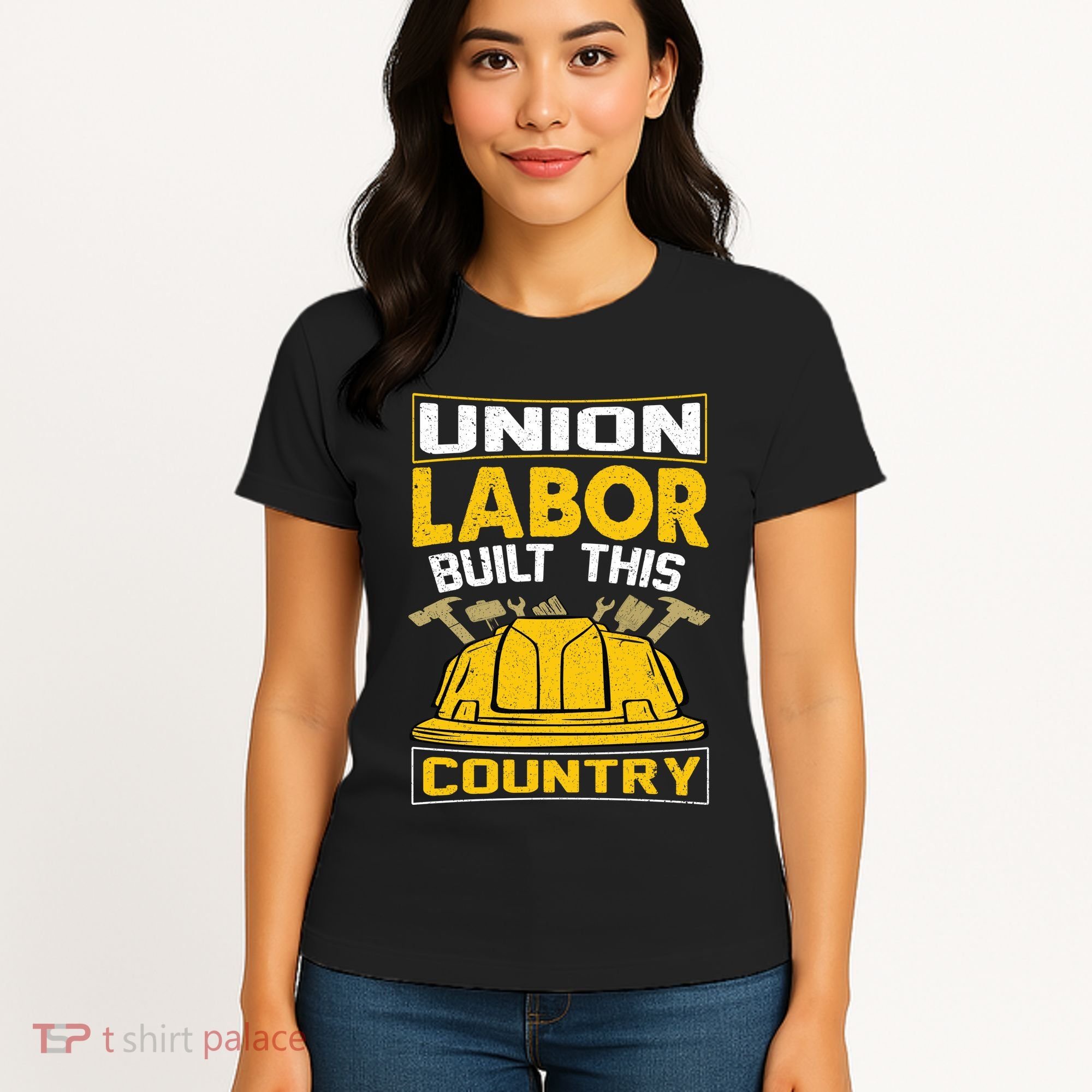 Union Labor Built This Country Graphic Women's T-Shirt
