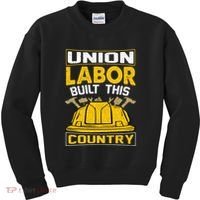 Union Labor Built This Country Graphic Kids Sweatshirt thumb 0