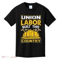 Union Labor Built This Country Graphic Kids T-Shirt thumb 0