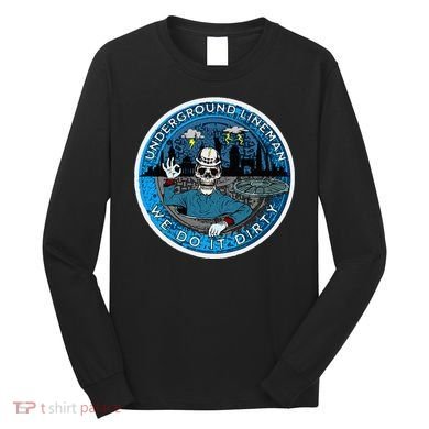 Underground Lineman Cable Splicer Long Sleeve Shirt