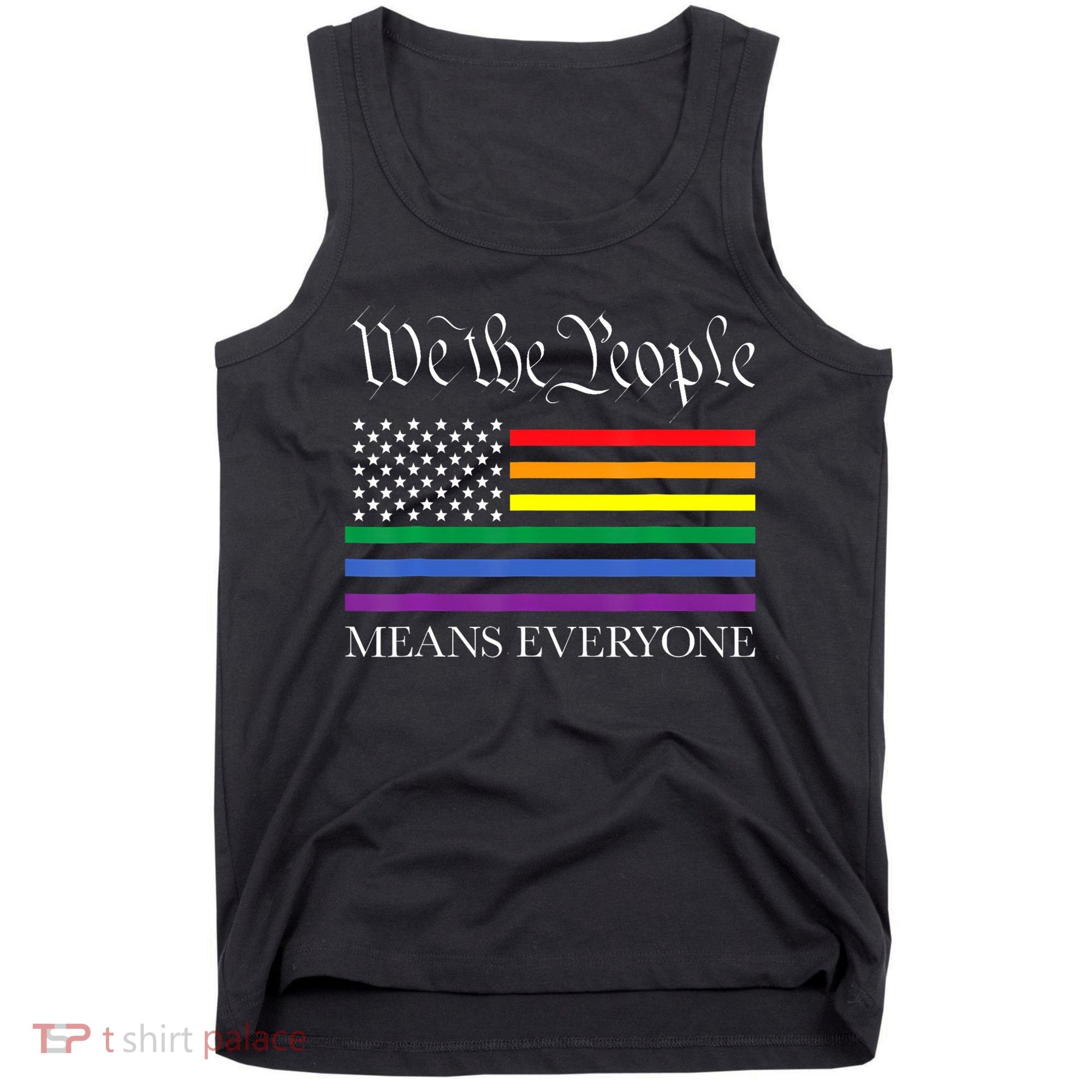 Usa Lgbt Equality We The People Means Everyone Tank Top