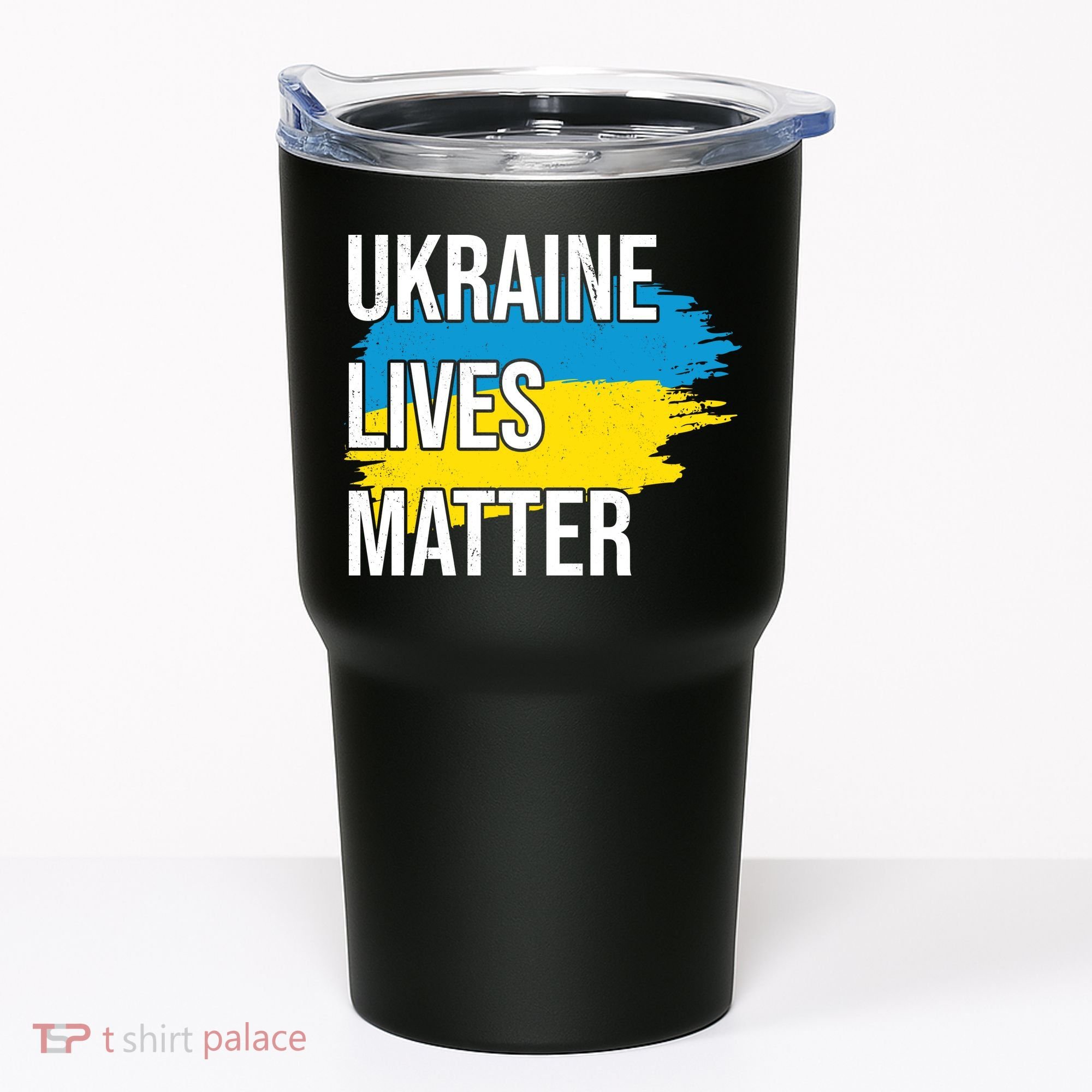 Ukraine Lives Matter Tumbler