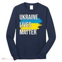 Ukraine Lives Matter Long Sleeve Shirt thumb 0