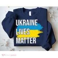 Ukraine Lives Matter Sweatshirt thumb 2