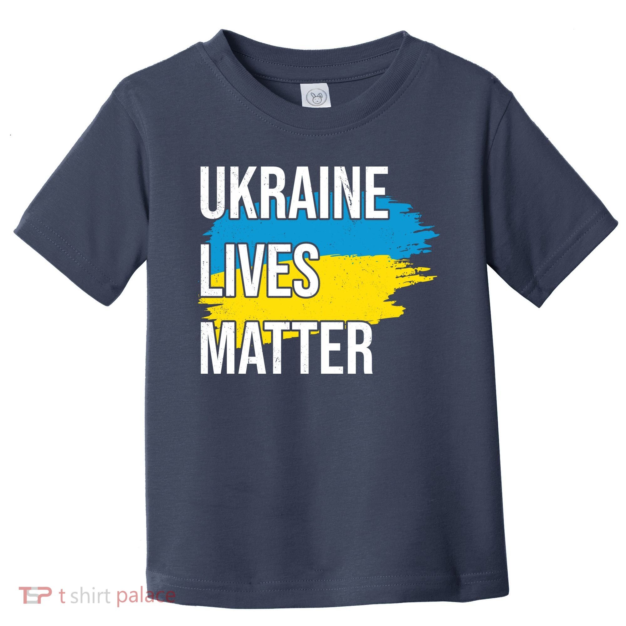 Ukraine Lives Matter Toddler T-Shirt