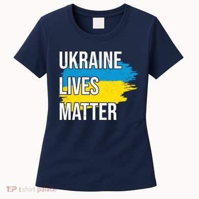 Ukraine Lives Matter Women's T-Shirt