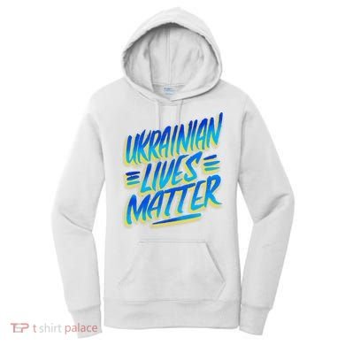 Ukrainian Lives Matter Women's Hoodie