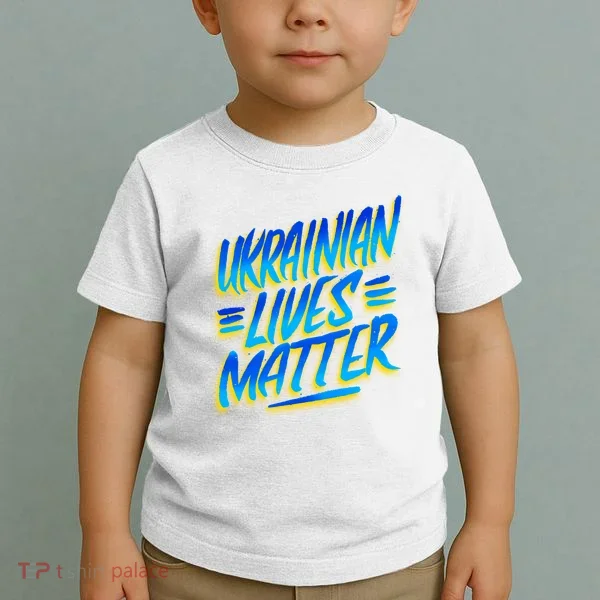 Ukrainian Lives Matter Toddler T-Shirt