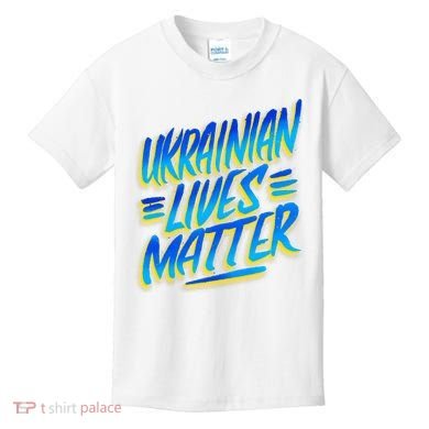 Ukrainian Lives Matter Kids T-Shirt