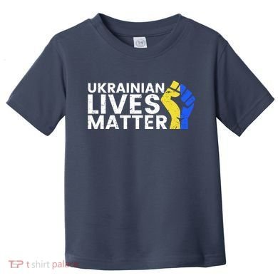 Ukrainian Lives Matter Stand With Ukraine Pray Support Toddler T-Shirt