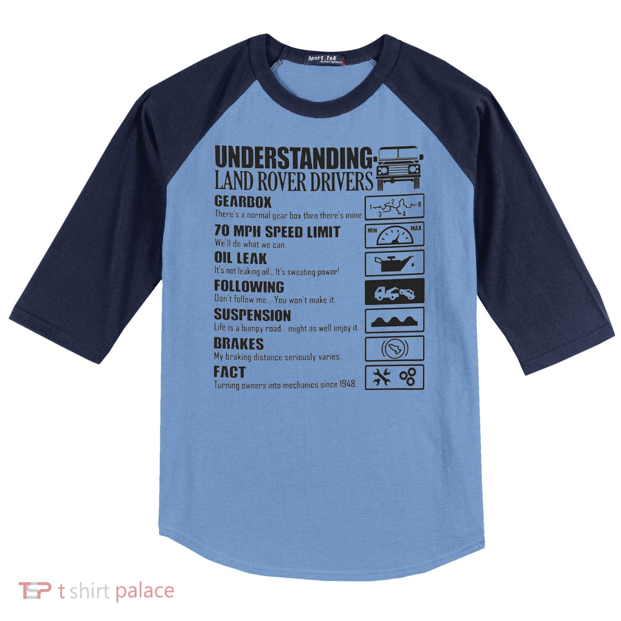 Understanding Land Rover Driver Raglan Baseball Sleeve Shirt