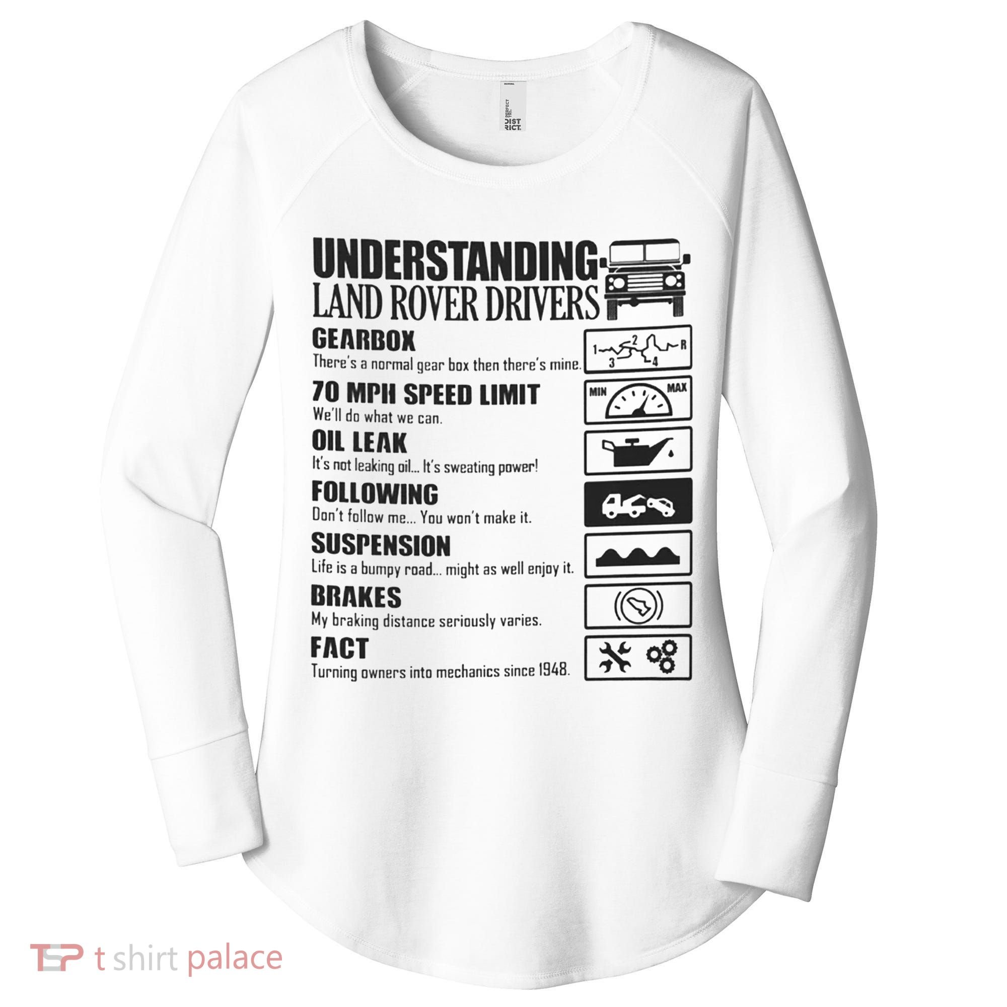 Understanding Land Rover Driver Women's Perfect Tri Tunic Long Sleeve Shirt