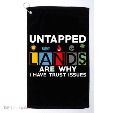 Untapped Lands Trust Issues Magic Geek Great Retro Gaming Gift Golf Towel
