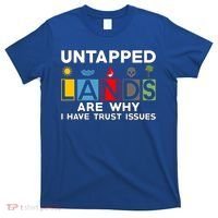 Untapped Lands Trust Issues Magic Geek Great Retro Gaming Gift T-Shirt thumb 0