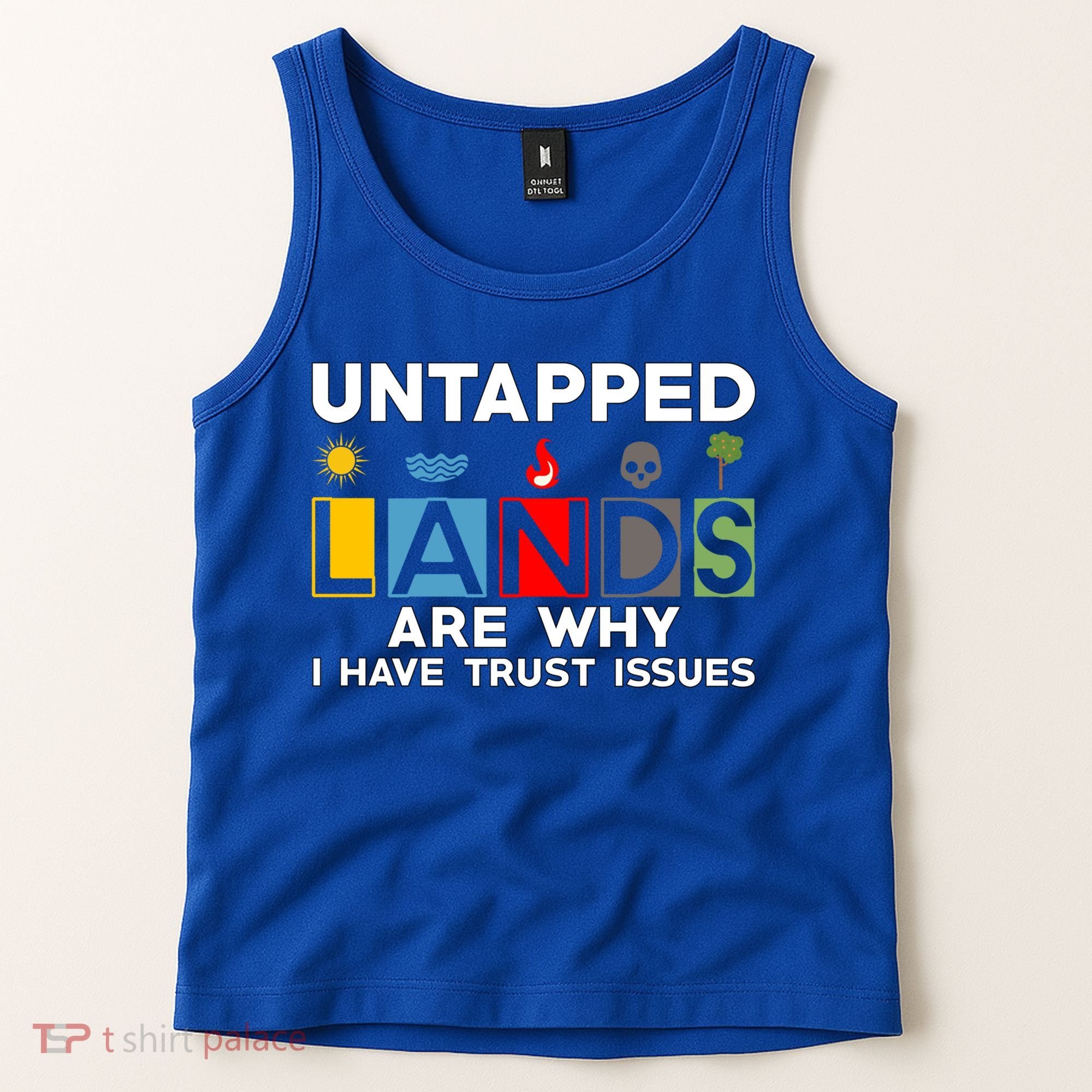 Untapped Lands Trust Issues Magic Geek Great Retro Gaming Gift Tank Top